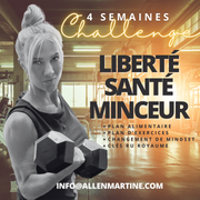 Challenge de 4 semaines  LIBERTÉ-SANTÉ-MINCEUR 400$US (555$ CAN)