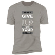 never give up NL3600 Premium Short Sleeve T-Shirt